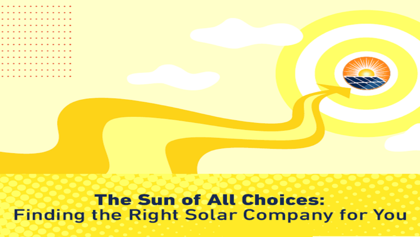 The Sun of All Choices: Finding the Right Solar Company for You