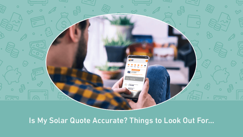 Is My Solar Quote Accurate?: Things to Look Out For