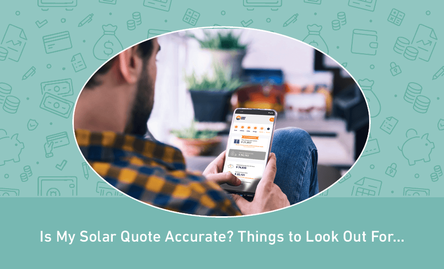 Is My Solar Quote Accurate?: Things to Look Out For