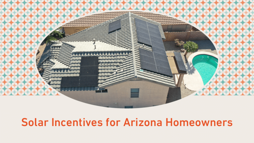 Solar Incentives for Arizona Homeowners