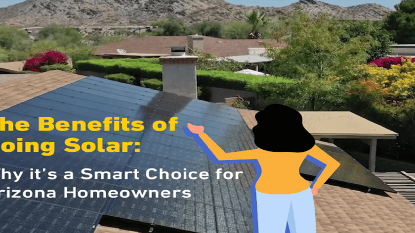 The Benefits of Going Solar: Why it’s a Smart Choice for Arizona Homeowners