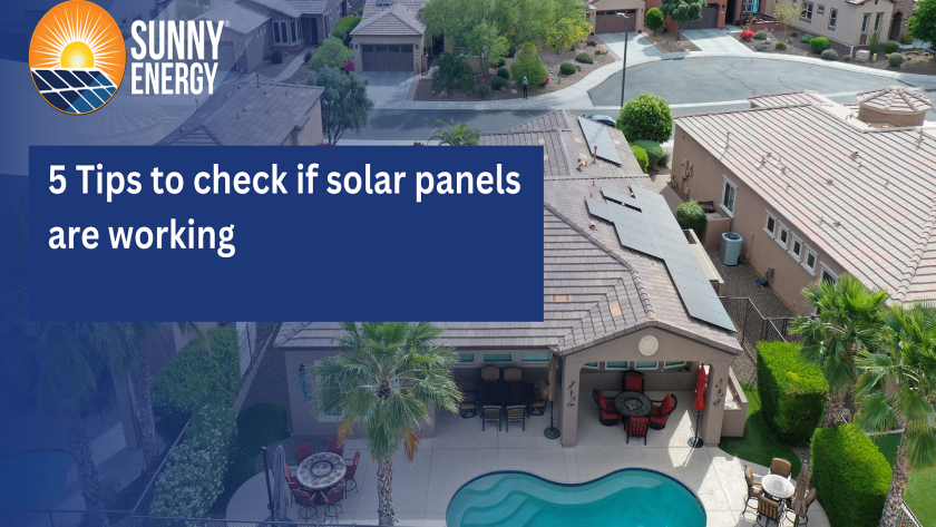 5 Tips to check if solar panels are working