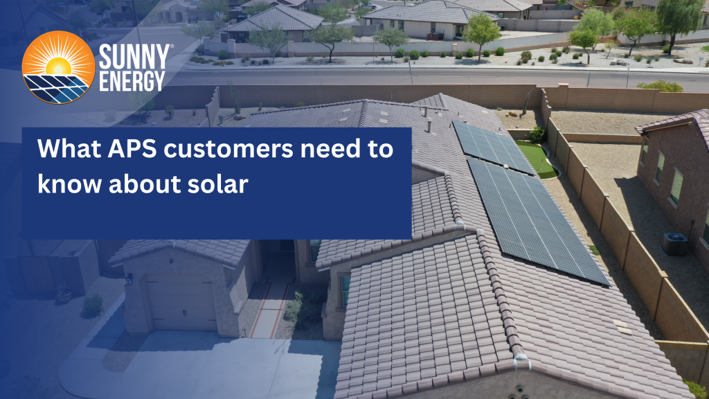 What APS customers need to know about solar