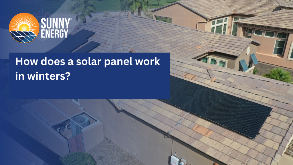 How does a solar panel work in winters?